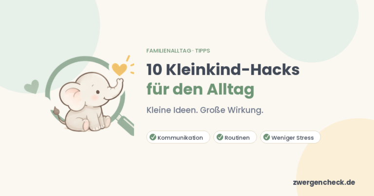 10 Kleinkind Hacks